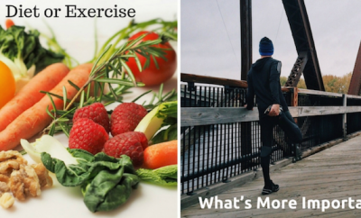 What’s More Important Diet or How Much You Exercise