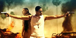 Bad Boys -Will Smith and Martin Lawrence